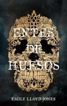 entes de huesos-emily lloyd jones-9788419252838