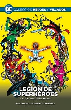 coleccion heroes y villanos vol.57 legion de superheroes la oscuridad inminente-9788419263438
