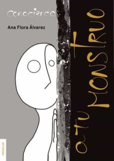 conociendo a tu monstruo-ana flora alvarez-9788419277138