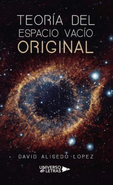teoría del espacio vacío original (evo)-david alisedo lopez-9788419389138
