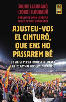 ajusteu-vos el cinturo, que ens ho passarem be (ebook)-jaume llaurado-jaume llaurado-9788419430038