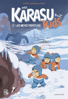 karasu kids 3: las nieves perpetuas-aymeric jeanson-9788419436238