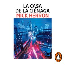 la casa de la ciénaga (serie slow horses 7)-mick herron-9788419456038