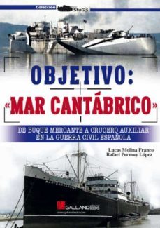 objetivo: "mar cantabrico"-lucas molina franco-rafael permuy lopez-9788419469038