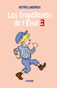 les trapelleries de l emil 3-astrid lindgren-9788419475138