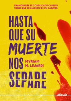 hasta que su muerte nos separe-myriam m. lejardi-9788419478238