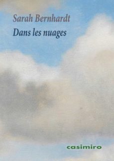 dans les nuages-sarah bernhardt-9788419524638