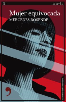 mujer equivocada-mercedes rosende-9788419615138