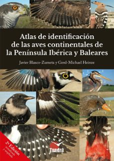 atlas de identificacion de las aves continentales de la peninsula iberica y baleares (2ª ed.)-9788419624338