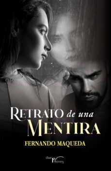 retrato de una mentira (ebook)- fernando maqueda-9788419669438