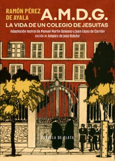 a.m.d.g. la vida de un colegio de jesuitas-9788419877338
