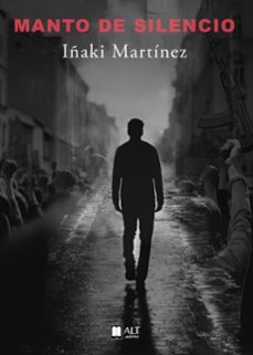 manto de silencio (ebook)-iñaki martinez-9788419880406