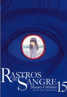 rastros de sangre 15-shuzo oshimi-9788419914538