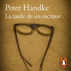 la tarde de un escritor-peter handke-9788420454238