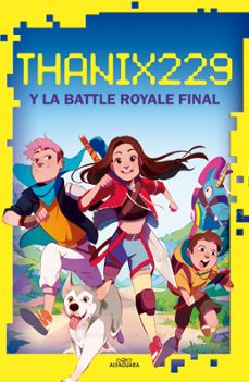 thanix229 y la battle royale final-9788420456638