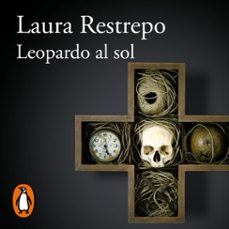 leopardo al sol (audiolibro)-laura restrepo-9788420463438