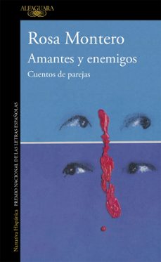 amantes y enemigos: cuentos de parejas-rosa montero-9788420482538