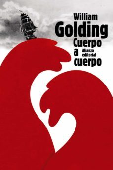 cuerpo a cuerpo-william golding-9788420650838