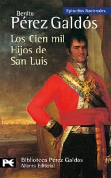 los cien mil hijos de san luis (episodios nacionales, 16)-9788420655338