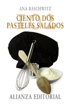 ciento dos pasteles salados-ana baschwitz-9788420668338