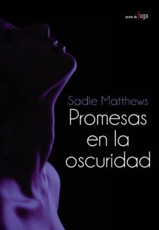 promesas en la oscuridad (ebook)-sadie matthews-9788420691138