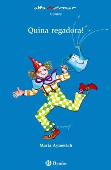 16.quina regadora! (+6 anys)(altamar aventures)-9788421695838