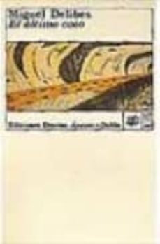 el ultimo coto (6ª ed.)-miguel delibes-9788423322138