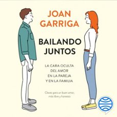 bailando juntos (audiolibro)-joan garriga-9788423358038