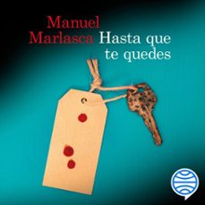 hasta que te quedes (audiolibro)-manuel marlasca-9788423370238