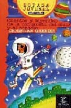 cuentos y leyendas de la conquista del cielo y del espacio-9788423990238