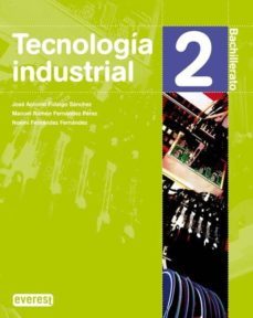 tecnologia industrial 2º bachillerato-9788424190538