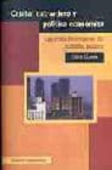 capital extranjero y politica economica: las crisis financieras d el sudeste asiatico-clara garcia-9788424510138