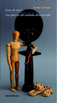 luna de miel / las guerras del soldado desconocido-9788424512538