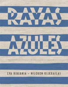 rayas azules-eva hibernia-9788424647438