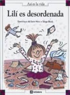 lili es desordenada-dominique de saint mars-9788424648138