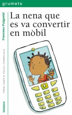 la nena que es va convertir en mobil-9788424659738