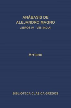 anábasis de alejandro magno. libros iv-viii (india) (ebook)-flavio arriano-9788424930738