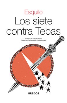 los siete contra tebas-esquilo de eleusis-9788424941338
