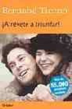 ¡atrevete a triunfar!-9788425338038