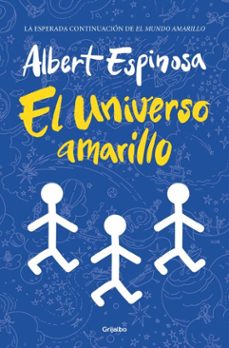 el universo amarillo (ebook)-albert espinosa-9788425368738