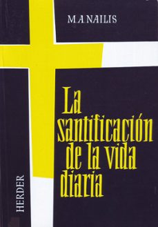 santificacion de la vida diaria la-9788425400438