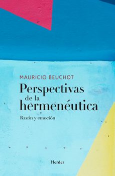 perspectivas de la hermeneutica-mauricio beuchot-9788425453038