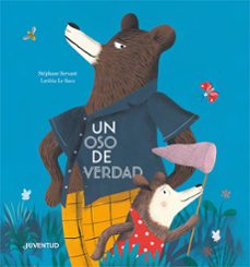 un oso de verdad-stephane servant-9788426149138