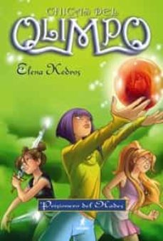 chicas del olimpo 3: prisionero del hades (ficcion kids)-elena kedros-9788427200838