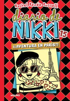 diario de nikki 15 - ¿¡aventura en parís!? (ebook)-rachel renee russell-9788427238138
