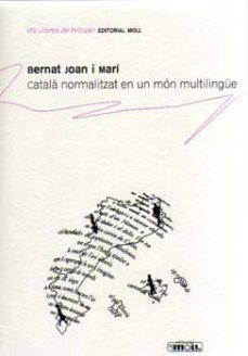 catala normalitzat en un mon multilingüe-bernat joan i mari-9788427311138