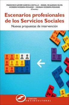 escenarios profesionales de los servicios sociales-francisco jav ier garcia castilla-9788427731738