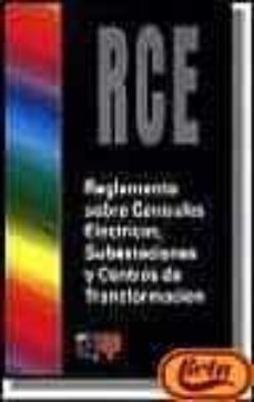 rce: reglamento centrales electricas s.c.e.-9788428327138