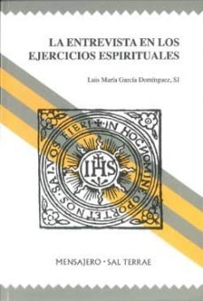 la entrevista en los ejercicios espirituales-9788429318838