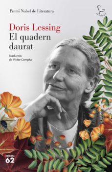 el quadern daurat-doris lessing-9788429781038